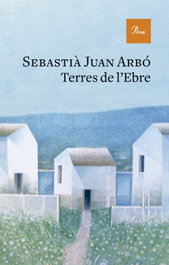 PROA EDICIONS, Terres de l'Ebre, Sebastià Juan Arbó