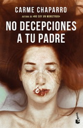 No decepciones a tu padre, Carme Chaparro - BOOKET