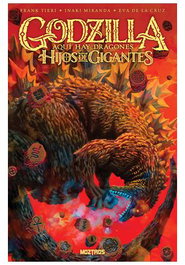 Godzilla. Aqui Hay Dragones - Hijos De Gigantes