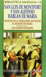 San Luis de Montfort y San Alfonso hablan de María, San Luis María Grignion de Montfort - EDIBESA