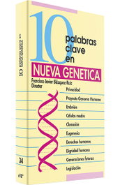 VERBO DIVINO, 10 palabras clave en nueva genética.(10 palabras clave)