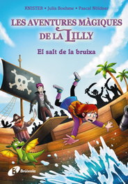 BRUÑO, Les aventures màgiques de la Lilly, 2. El salt de la bruixa - Knister