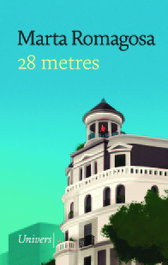 28 metres, Marta Romagosa - UNIVERS