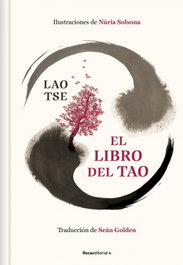 ROCA EDITORIAL, El libro del Tao (edición ilustrada), Lao Tse