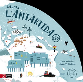 Explora l'Antàrtida en 360º, Tania Medvedeva - ZAHORI DE IDEAS