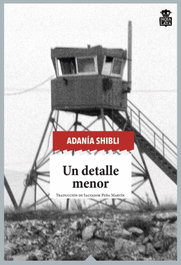 Un detalle menor, Adania Shibli - Hoja de lata