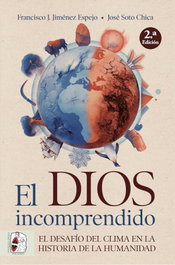 El dios incomprendido, José Soto Chica - DESPERTA FERRO