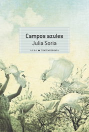Campos azules, Julia Soria - ALBA
