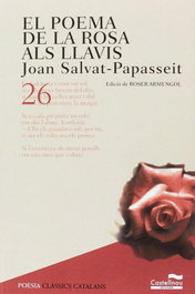 Poema de la rosa als llavis, Joan Salvat-Papasseit - CASTELLNOU EDICIONS