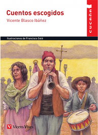 VICENS VIVES, Cuentos escogidos - V. Blasco Ibañez