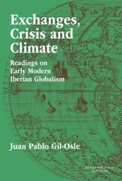 Exchanges, Crisis and Climate, Juan Pablo Gil-Osle - IBEROAMERICANA - VERVUERT