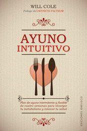 OBELISCO EDICIONES, Ayuno intuitivo - Will Cole