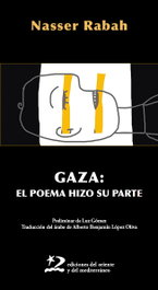 ORIENTE Y MEDITERRANEO, Gaza: el poema hizo su parte, Nasser Rabah