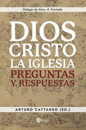 Dios, Cristo, la Iglesia - RIALP