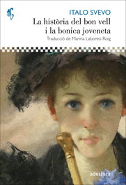 La història del bon vell i la bonica joveneta, Italo Svevo - ADESIARA