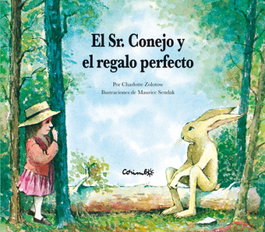 El señor Conejo y el regalo perfecto, Maurice Sendak / Charlotte Zolotow - CORIMBO EDITORIAL S.L.