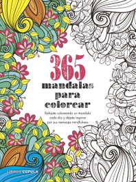 LIBROS CUPULA, 365 MANDALAS PARA COLOREAR - LIBROS CUPULA