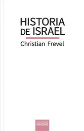 SIGUEME Historia de Israel, Christian Frevel - SIGUEME