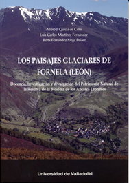Los paisajes glaciares de Fornela (León), Alipio José García de Celis - UNIV.VALLADOLID