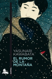 El rumor de la montaña, Yasunari Kawabata - SEIX BARRAL EDICIONES