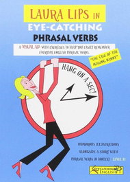 LAURA LIPS ENGLISH Eye-Catching Phrasal Verbs B1/Nº1