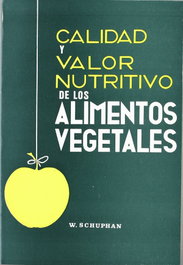 ACRIBIA CALIDAD/VALOR NUTRITIVO DE LOS ALIMENTOS VEGETALES