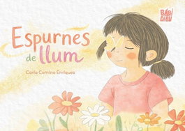 BABIDI-BU LIBROS, Espurnes de llum