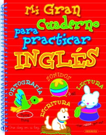 Mi gran cuaderno para practicar inglés, Equipo Susaeta - SUSAETA EDICIONES