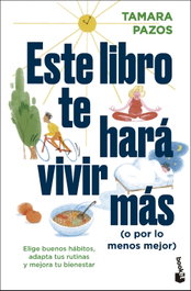 BOOKET, Este libro te hará vivir más (o por lo menos mejor), Tamara Pazos