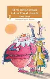 El rei panxut redola, Enric Lluch - BROMERA EDICIONS