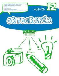 ANAYA, ORTOGRAFÍA 12 - ANAYA