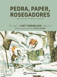 FLAMBOYANT, Pedra, paper, rosegadores, Amy Timberlake - FLAMBOYANT
