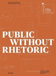 MONADE BOOKS, Public without rhetoric, AA.VV. - MONADE BOOKS