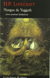 Hongos de Yuggoth, Howard Phillips Lovecraft - Valdemar