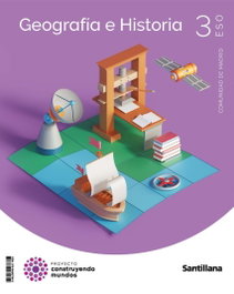 SANTILLANA, 3ESO GEOGRAFIA E HISTOR IMAGINAM CM ED22 - GEOGRAFIA E HISTORIA