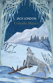 Colmillo Blanco, Jack London - ALIANZA