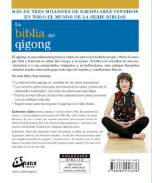 GAIA La Biblia del Qigong, la: Guía definitiva de ejercicios