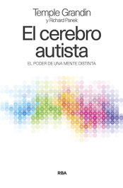 RBA, El cerebro autista - Temple Grandin