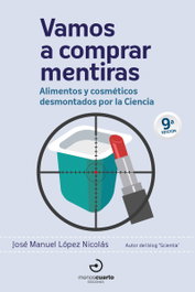 Vamos a comprar mentiras, 9ª ed. - José Manuel López Nicolás