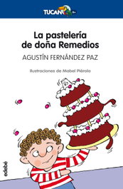 La pasteleria de doña remedios, Agustin Fernandez Paz - EDEBE