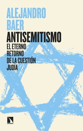 Antisemitismo, Alejandro Baer - Catarata