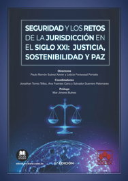 COLEX, Seguridad y los retos de la jurisdicción en el siglo XXI: justicia, sostenibilidad y paz