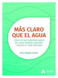 Más claro que el agua, Magda Carlas Angelats - AMAT EDITORIAL