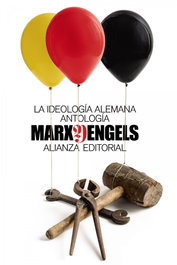 La ideología alemana (Antología), Karl Marx - ALIANZA