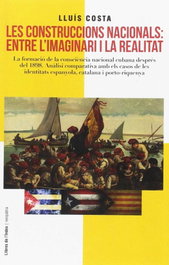 LLIBRES DE L'INDEX, Construccions nacionals: Entre l'imaginari i la realitat, Lluís Costa - LLIBRES DE L'INDEX