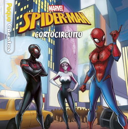 DISNEY LIBROS Spider-Man Cortocircuito. Pequecuentos