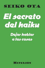Hiperion El secreto del haiku, Seiko Ota - Hiperion