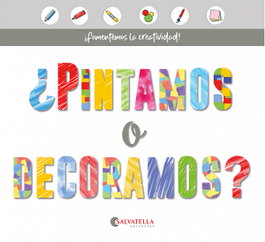 Pintamos o decoramos?, Joan Salvatella Pañella - SALVATELLA