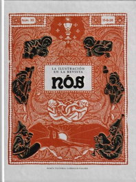 La ilustración en la revista Nós, María Victoria Carballo-Calero Ramos - DEPUTACION PROVINCIAL OURENSE