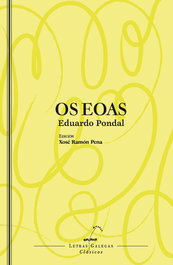 Os Eoas, Eduardo Pondal - GALAXIA